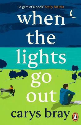 When the Lights Go Out Carys Bray Books When the Lights Go Out Carys Bray Books