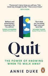 Quit, The Power of Knowing When to Walk Away