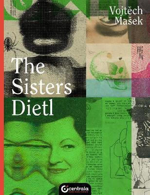 The Sisters Dietl Vojtech Masek Ltd