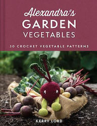 Alexandra's Garden, Vegetables