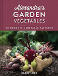 Alexandra's Garden, Vegetables