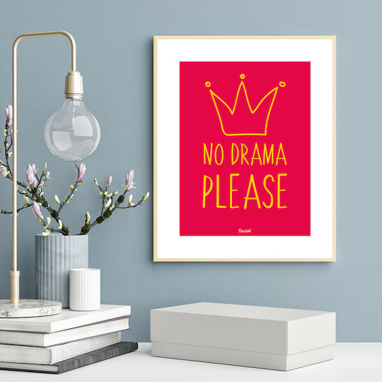 No Drama Please Κάδρο Χάρτινο 20x30cm