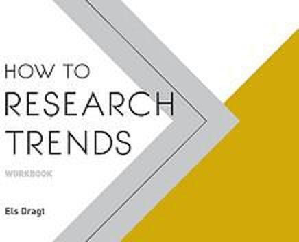 How to Research Trends, Workbook How to Research Trends, Workbook