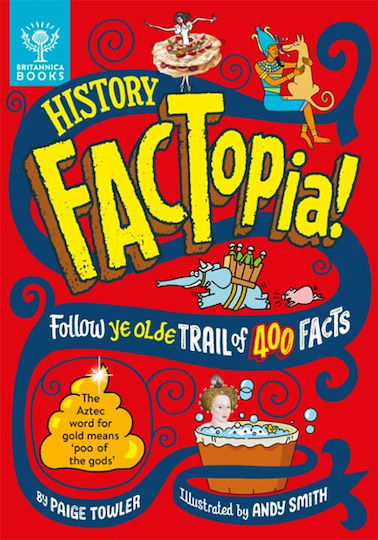 History FACTopia! History FACTopia!