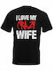 Crazy Wife T-shirt T-shirt Schwarz