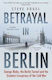 Berlin, The Downfall 1945