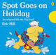 Spot Goes on Holiday