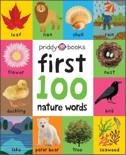 First 100 Nature Words First 100 Nature Words