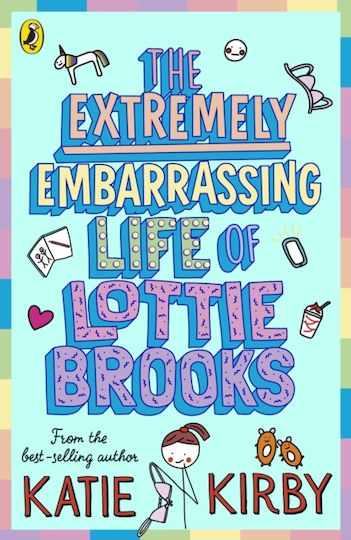 Extremely Embarrassing Life of Lottie Brooks Extremely Embarrassing Life of Lottie Brooks