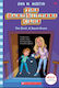 The Baby-Sitters Club, 9: The Ghost At Dawn's House