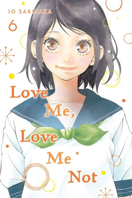 Love Me, Love Me Not, Vol. 6 9781974713141