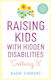 Raising Kids With Hidden Disabilities