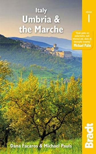 Italy: Umbria & The Marche Italy: Umbria & The Marche
