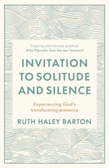 Invitation to Solitude And Silence