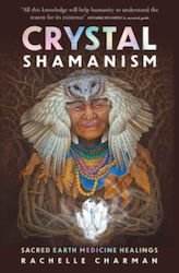 Crystal Shamanism