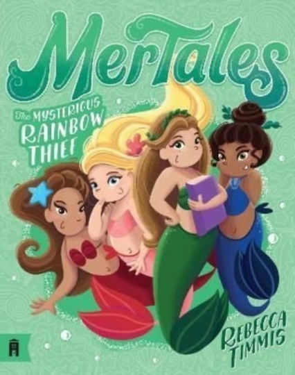 Mysterious Rainbow Thief: Mertales 4