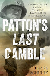 Patton's Last Gamble