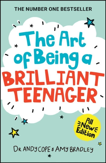 Art of Being A Brilliant Teenager Art of Being A Brilliant Teenager
