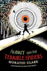 Aubrey And The Terrible Spiders