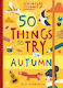 50 Things To Try In Autumn