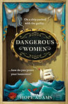 Dangerous Women