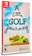 A Little Golf Journey Switch Game