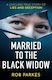 Married To The Black Widow