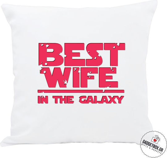 I-Total Μαξιλάρι Καναπέ Best Wife In The Galaxy Λευκό 30x30εκ.