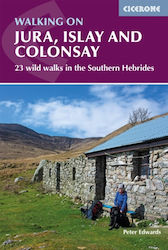 Walking On Jura, Islay And Colonsay