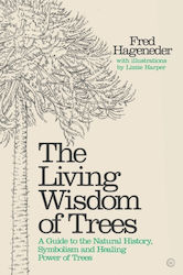 Living Wisdom Of Trees