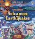 Look Inside Volcanoes And Earthquakes