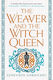 Weaver And The Witch Queen