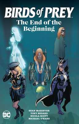 Birds Of Prey: The End Of The Beginning