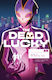 Dead Lucky, Volume 1