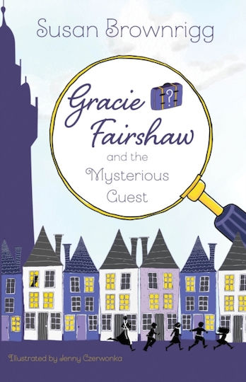 Gracie Fairshaw And The Mysterious Guest