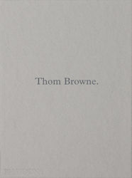 Thom Browne.