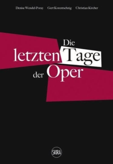 Die Letzten Tage Der Oper (german Edition)