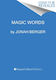 Magic Words