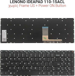 Πληκτρολόγιο Laptop για IDEAPAD 110-15ACL χωρίς Πλαίσιο
