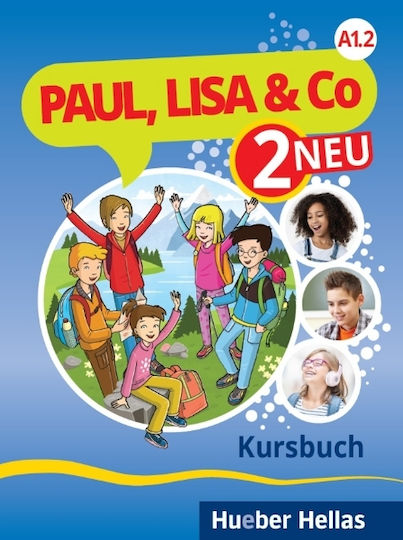 Paul, Lisa & Co 2 Neu A1.2 Kursbuch