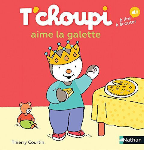T'choupi Aime La Galette T'choupi Aime La Galette
