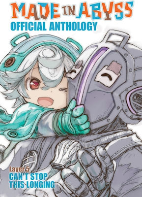 Made In Abyss Official Anthology Layer 5 Can't Stop This Longing Llc