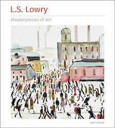 L.s Lowry Masterpieces Of Art