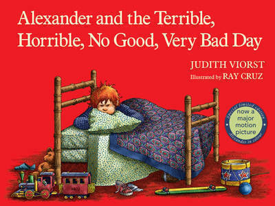 Alexander And The Terrible Horrible No Good Very Bad Day