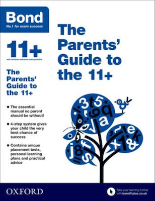 Bond 11+: The Parents' Guide To The 11+