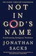 Not In God's Name Confronting Religious Violence Jonathan Sacks Stoughton 2016