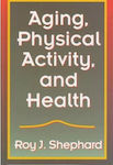 Aging Physical Activity And Health