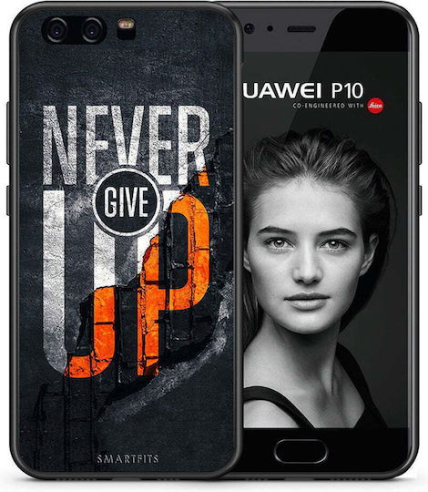 Smartfits Never Give Up Back Cover Μαύρο (Huawei P10)