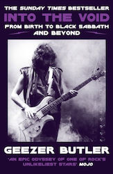 HarperCollins Publishers Into The Void : From Birth To Black Sabbath – And Beyond Geezer Butler 2024 pentru Bas HarperCollins Publishers Into The Void : From Birth To Black Sabbath – And Beyond Geezer Butler 2024 pentru Bas