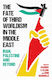 Fate Of Third Worldism In The Middle East